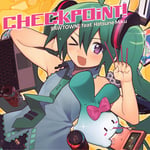 SAWTOWNE「CHECKPOiNT!（feat. 初音ミク）」ジャケット