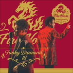 Funky Diamond 18「Fire Horse」通常盤ジャケット
