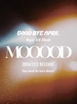 GOOD BYE APRIL「MOOOOD」告知ビジュアル