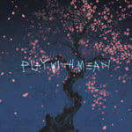 アフターソウル「PLAY WITH MEAN」ジャケット