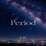 IMP.「Period」配信ジャケット