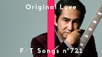 「Original Love - 接吻 / THE FIRST TAKE」サムネイル画像